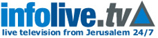 Israel News - infolive.tv -live television from Jerusalem 24/7