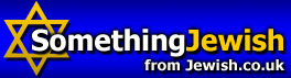 www.SomethingJewish.co.uk | The number one destination for all things Jewish in the UK and more
